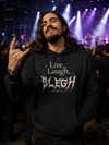 Live Laugh BLEH - Hoodie